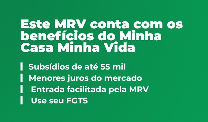 Condições Facilitadas MRV + Caixa Ecônomica